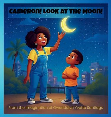 Cameron! Look at the Moon!