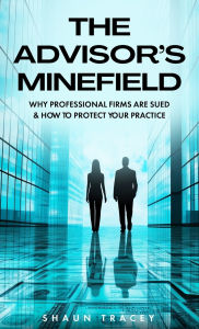 Title: The Advisor's Minefield, Author: Shaun Tracey