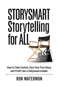 Free pdf real book download STORYSMART Storytelling for All 