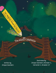 Download books google mac Our Magical, Powerful Pencils and The Hidden Clubhouse (English Edition) by Ziniqua Saunders