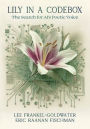Lily in a Codebox: The Search for AI's Poetic Voice