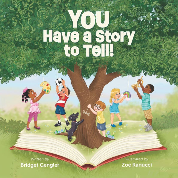 You Have a Story to Tell!