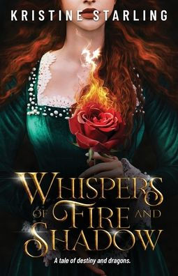 Whispers of Fire and Shadow