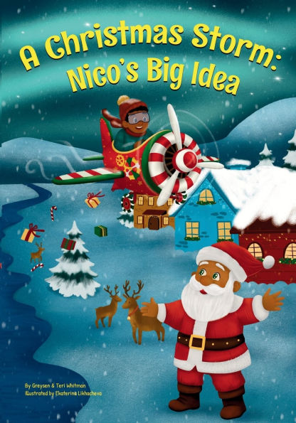 A Christmas Storm: Nico's Big Idea