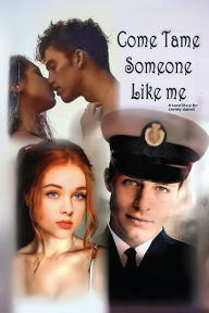 Free textbook chapter downloads Come Tame Someone Like Me by Christy Gerrell 9798998966125 CHM PDB FB2 in English