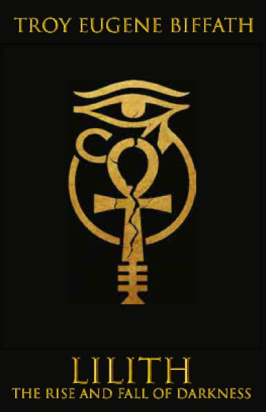 Lilith: The Rise and Fall of Darkness