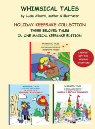 Title: Holiday Keepsake Trilogy, Author: Lucia Alberti