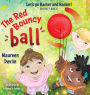 Let's go Backer and Backer: The Red Bouncy Ball