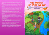 Title: The Wonder of What We Eat Cookbook, Author: Ritu Saluja-Sharma
