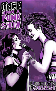 Free computer books in pdf format download Once Upon a Punk Show