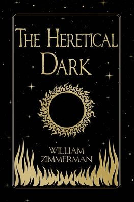 The Heretical Dark