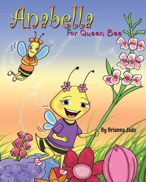 Anabella For Queen Bee