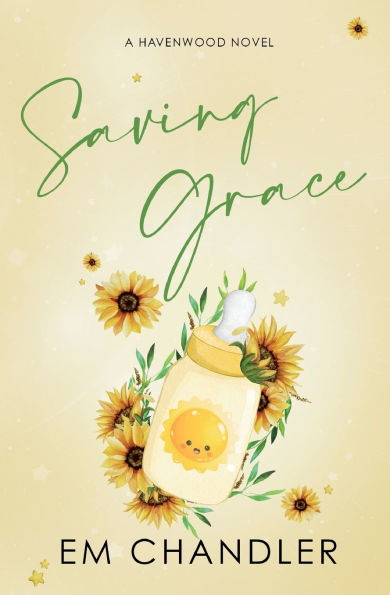 Saving Grace: A Second Chance, Small Town Romance
