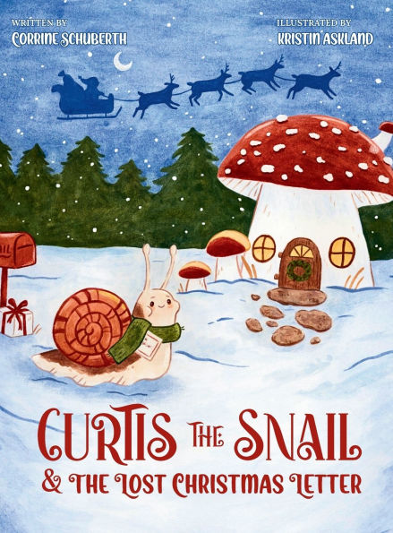 Curtis The Snail and The Lost Christmas Letter