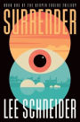 Surrender: Book 1 of the Utopia Engine Trilogy