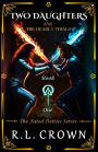 Two Daughters and The Deadly Trials