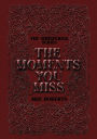 The Moments You Miss: Exclusive Edition