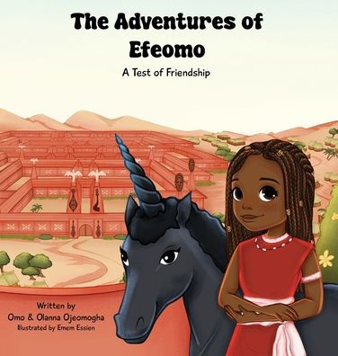 The Adventures of Efeomo: A Test of Friendship