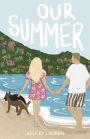 Our Summer