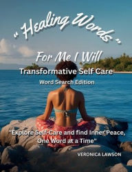 Title: Healing Words: Transformative Self Care Word Search, Author: Veronica Lawson