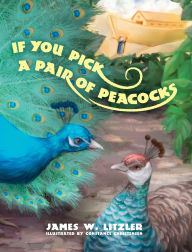 Book audio downloads If You Pick a Pair of Peacocks
