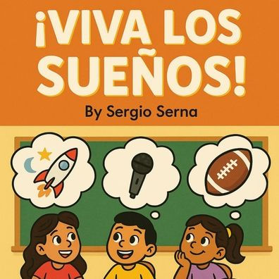 ï¿½Viva los Sueï¿½os!