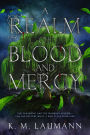 A Realm of Blood and Mercy