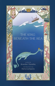 Title: The King Beneath the Sea, Author: Rowden Dunshie