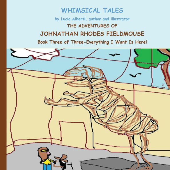 The Adventures of Johnathan Rhodes Fieldmouse
