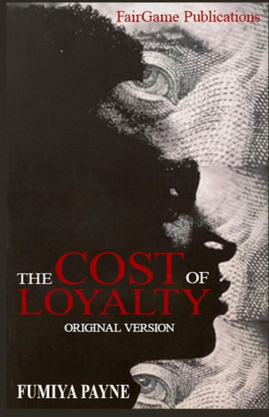 The Cost Of Loyalty