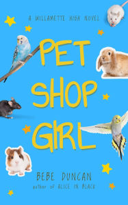 Title: Pet Shop Girl, Author: Bebe Duncan