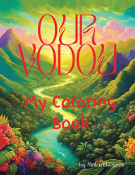 Title: Our Vodou: My Coloring Book- Premium Edition, Author: Malou Beauvoir