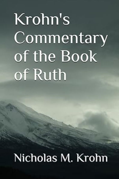 Krohn's Commentary of the Book of Ruth