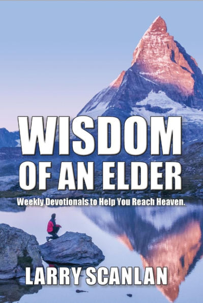 Wisdom of an Elder