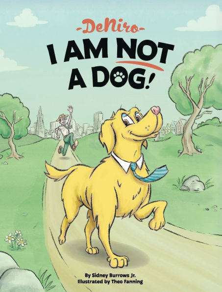 DeNiro: I AM NOT A DOG:I AM NOT A DOG