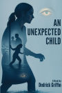 An Unexpected Child
