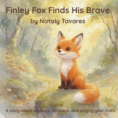 Finley Fox Finds His Brave