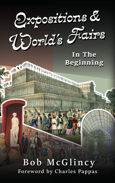 Expositions & World's Fairs: In the Beginning