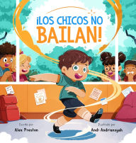 Title: ï¿½Los Chicos No Bailan!, Author: Alex Preston