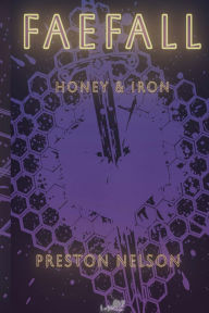 Free ebooks forum download Faefall: Honey & Iron