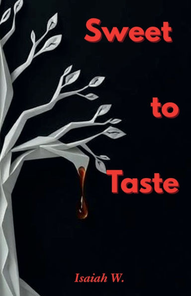 Sweet to Taste: A Poetry Book of Parables