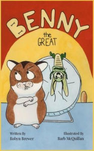 Title: Benny the Great, Author: Robyn Brewer