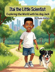 Title: Itai the Little Scientist, Author: Rudo Kashiri