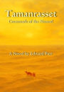 Tamanrasset: Crossroads of the Nomad