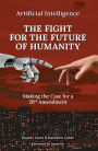 The Fight For The Future of Humanity: Making The Case for a 28th Amendment