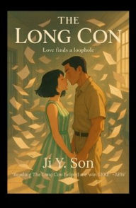 Free ebooks download for android tablet The Long Con (Standard Edition) by Ji Y. Son