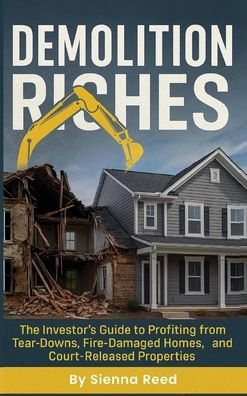 Demolition Riches