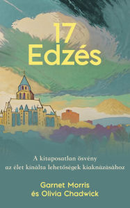 Title: 17 Ezdes, Author: Garnet Morris