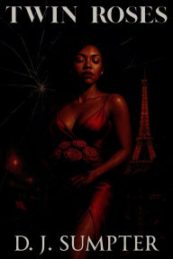 Title: Twin Roses, Author: D J Sumpter