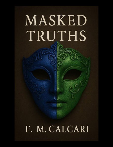 Masked Truths: The Sapphire & Emerald Series: Book 3